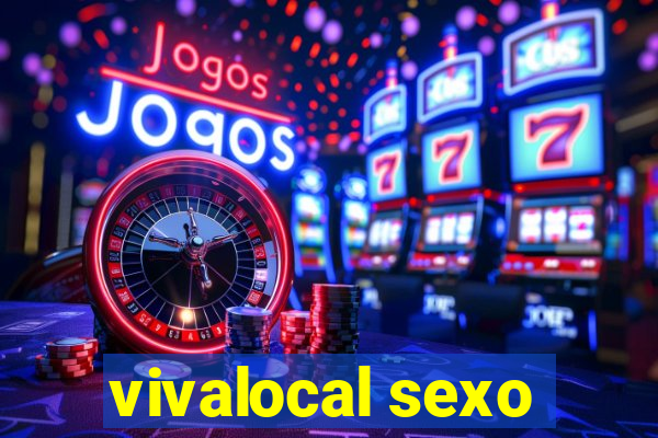 vivalocal sexo